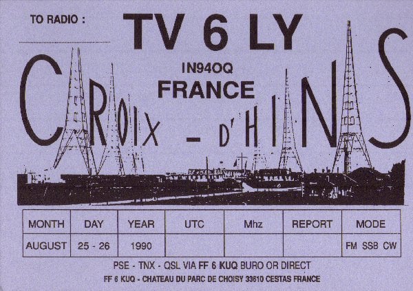 TV6LY QSL Carte publiee en 1990 par le radio club de Cestas pour la commemoration des 70 ans de la station radiotelegraphique Lafayette